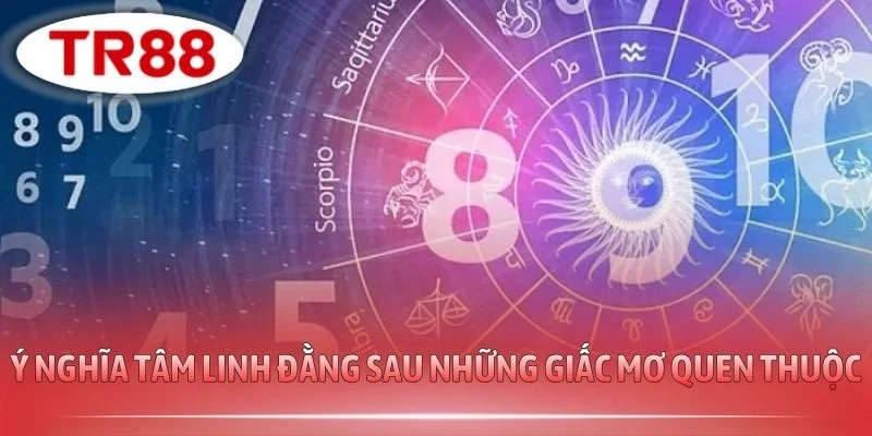 Ý nghĩa tâm linh đằng sau những giấc mơ quen thuộc